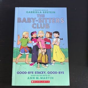 The Baby-Sitters Club Book 11 “Good-Bye Stacey, Good-Bye” by Ann M. Martin